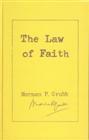 The Law of Faith, by Norman Grubb (Hardback)