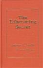 Product Description: Paperback: 204 pages</br>Publisher: Zerubbabel Press (2010)</br>Edition: First published 1955. This printing 2010</br>ISBN: 978-096629577-1</br></br>In The Liberating Secret, Norman Grubb explores the spiritual foundations of our union with Christ. Since the time of his conversion at eighteen, Norman experienced "an exhaustless inner compulsion to seek and find the fullness of Him that fillet all in all." It was his hope that "as these truths have brought light and liberty to my own heart and life, may they meet the needs of some of you who read these chapters."</br> The Liberating Secret, by Norman Grubb (Hardback)