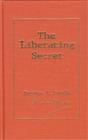 The Liberating Secret, by Norman Grubb (Hardback)